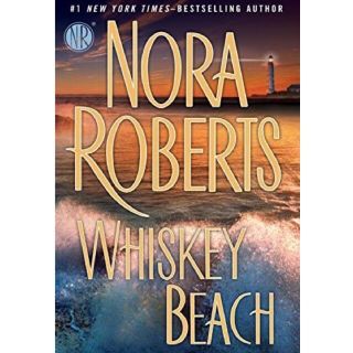 '' Whiskey  Beach ''  by  Nora Roberts(洋書)