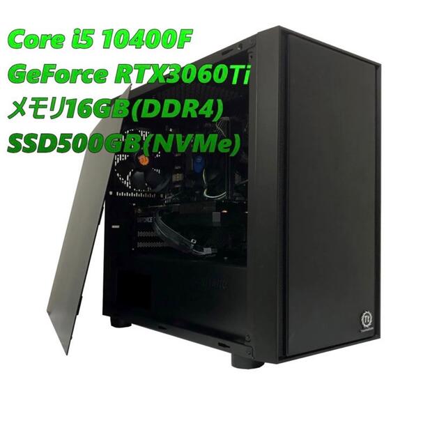 デスクトップ型PCCore i5 10400FとRTX3060Ti 搭載 ゲーミングPC