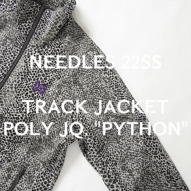 PYTHONパイソンサイズ即完売 希少 NEEDLES 22SS 新作 トラックジャケット パイソン S