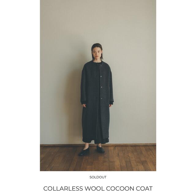 CLANE クラネ　COLLARLESS WOOL COCOON COAT