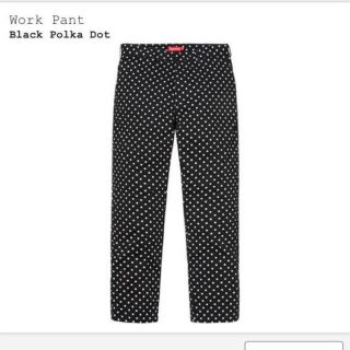 シュプリーム(Supreme)の新品　supreme polka dot work pant 黒　32 キムタク(ワークパンツ/カーゴパンツ)