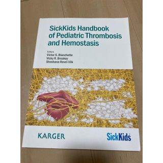 SickKids Handbook Pediatric Thrombosis(洋書)