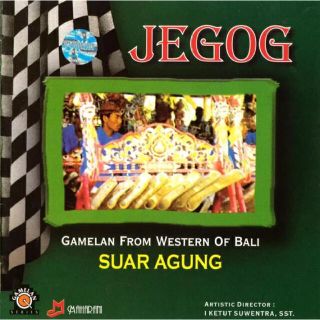 SUAR AGUNG JEGOG (宗教音楽)