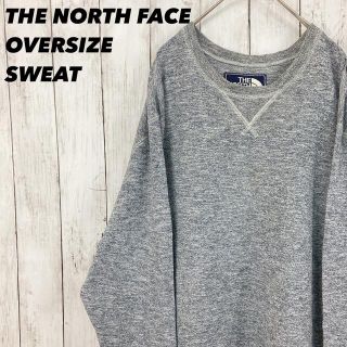 ザノースフェイス(THE NORTH FACE)の【ゆるダボオーバーサイズXXL】THE NORTH FACEノース前Vスウェット(スウェット)