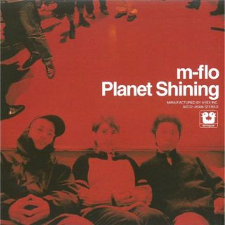 m-flo / Planet Shining(ヒップホップ/ラップ)