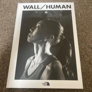 ザノースフェイス(THE NORTH FACE)のTHE NORTH FACE  ノースフェイス 限定「WALL/HUMAN」本(その他)