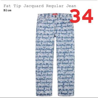 シュプリーム(Supreme)のSupreme Fat Tip Jacquard Regular Jean 34(デニム/ジーンズ)