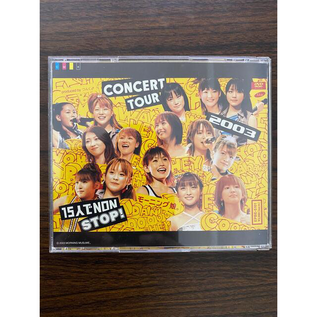 モーニング娘。 - モーニング娘。CONCERT TOUR 2003 15人でNON モーニング娘。 - モーニング娘。CONCERT TOUR 2003 15人でNON