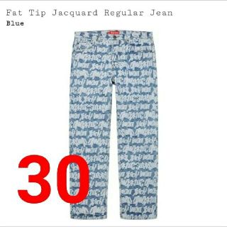 シュプリーム(Supreme)の30 Supreme Fat Tip Jacquard Regular Jean(デニム/ジーンズ)