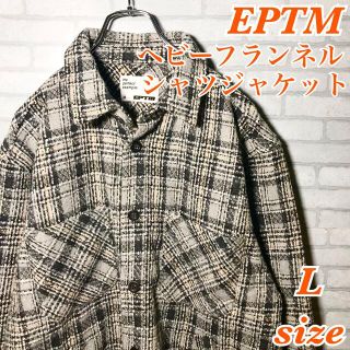 EPTM エピトミ Lサイズ 厚手 フランネル シャツジャケット ネルシャツ(シャツ)