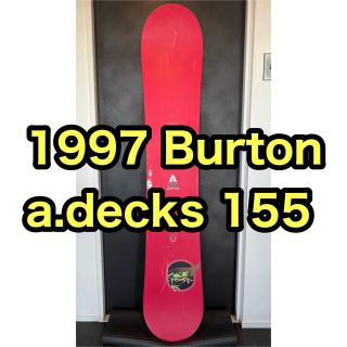 バートン(BURTON)のヴィンテージ！1997 Burton a.decks 155(ボード)