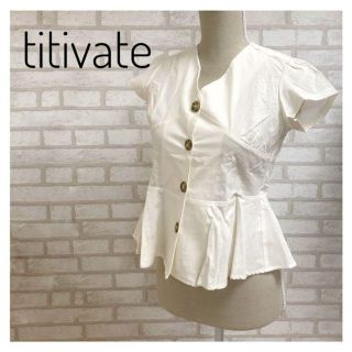 ティティベイト(titivate)のtitivate ティティベイト レディース ブラウス S アイボリー(シャツ/ブラウス(半袖/袖なし))