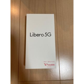 ゼットティーイー(ZTE)のLibero 5G ホワイト　新品未使用(スマートフォン本体)