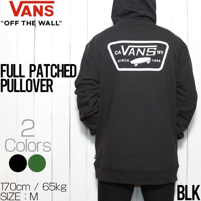 VANS ヴァンズ バンズ FULL PATCHED PULLOVER HOOD