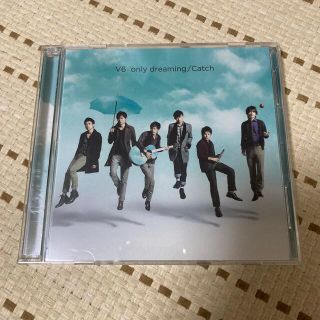 ブイシックス(V6)のonly dreaming / Catch 【完全生産限定MUSIC盤】(ポップス/ロック(邦楽))