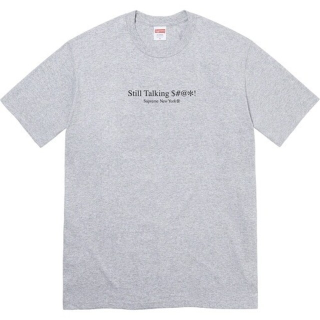 本物正規品 22SS Supreme Still Talking Tee 新品