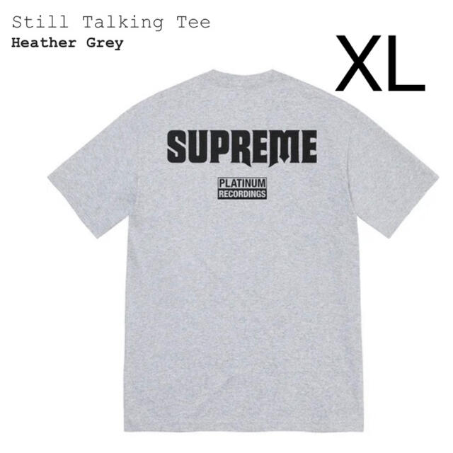 Supreme Still Talking Tee  XL