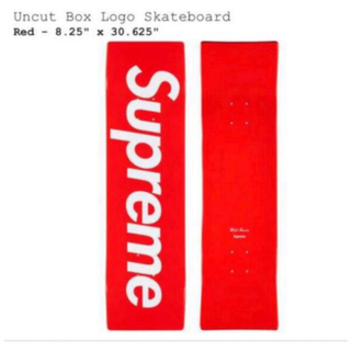 シュプリーム(Supreme)のSupreme Uncut Box Logo Skateboard(スケートボード)