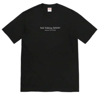 シュプリーム(Supreme)のSupreme still talking tee(Tシャツ/カットソー(半袖/袖なし))