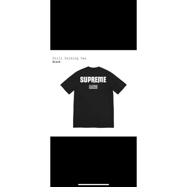 シュプリーム Supreme Still Talking Tee 1