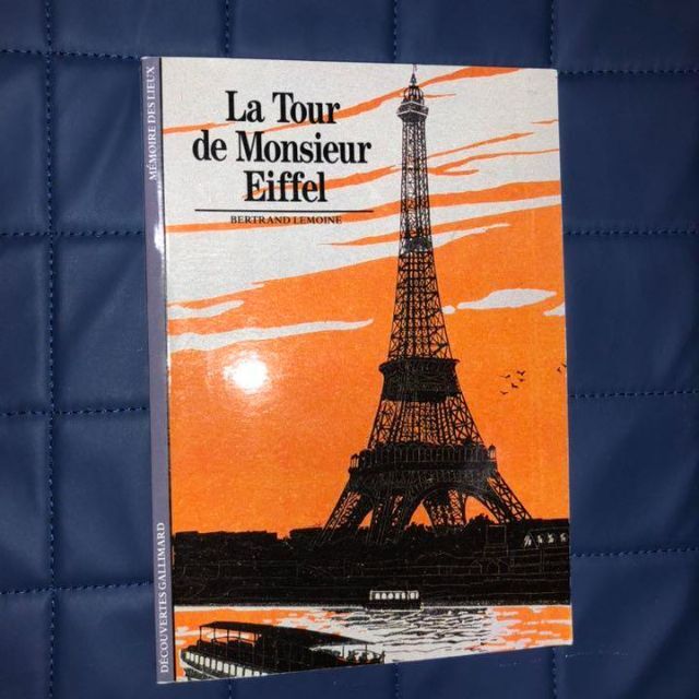 La Tour de Monsieur Eiffel フランス語　写真集