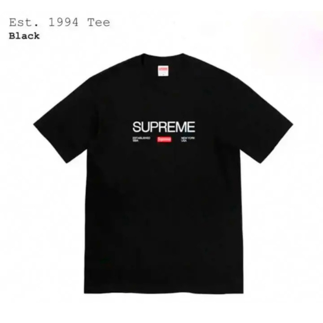 シュプリーム Supreme Est.1994 Tee