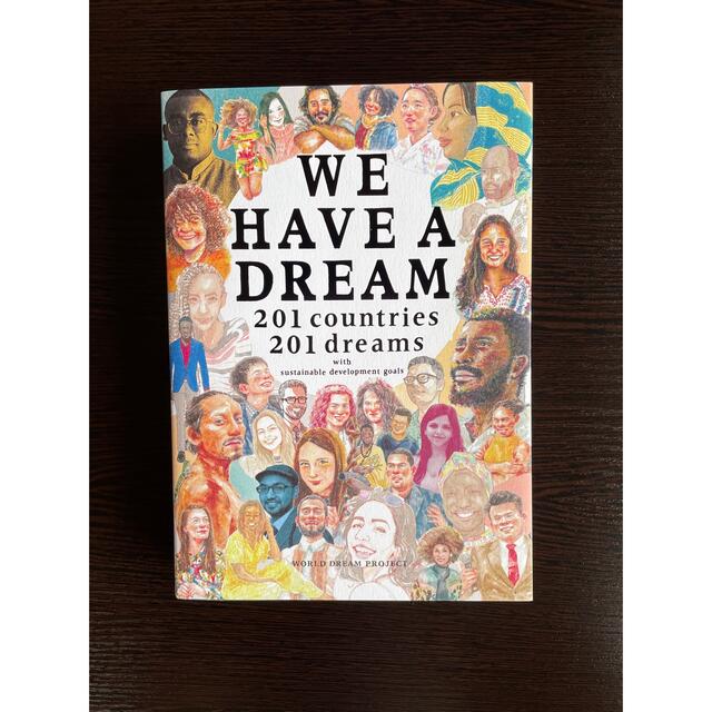 WE HAVE A DREAM 201 countries エンタメ/ホビーの本(人文/社会)の商品写真