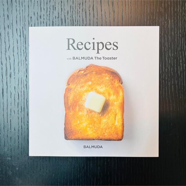 BALMUDA(バルミューダ)のRecipes with BALMUDA The Toaster エンタメ/ホビーの本(料理/グルメ)の商品写真