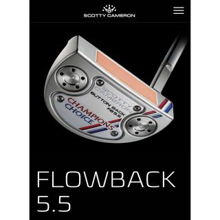 スコッティキャメロン(Scotty Cameron)の【新品未使用】スコッティキャメロン　チャンピオンズチョイス　フローバック5.5(クラブ)