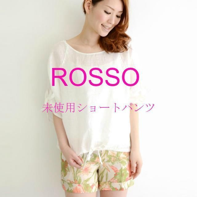 ROSSO(ロッソ)の【未使用】ロッソ/Rosso☆葉花柄ショートパンツ☆フラワープリント レディースのパンツ(ショートパンツ)の商品写真