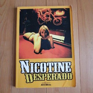 NICOTINE　DESPERADO　バンドスコア(ポピュラー)