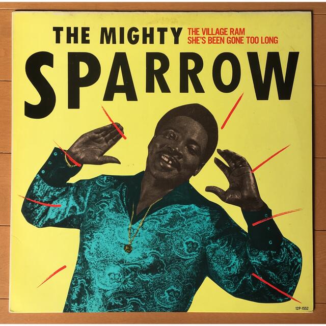 Mighty Sparrow / THE VILLAGE RAM 12inch