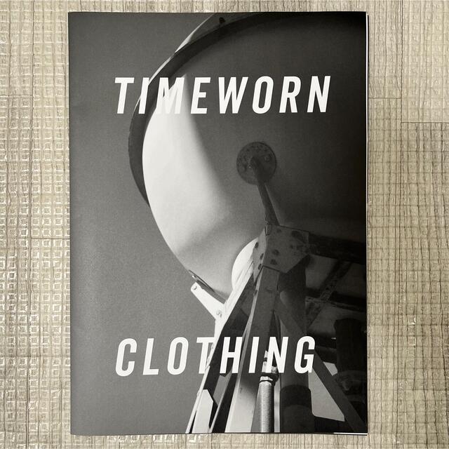 希少品！ TIMEWORN CLOTHING カタログ ファッション ブック 本