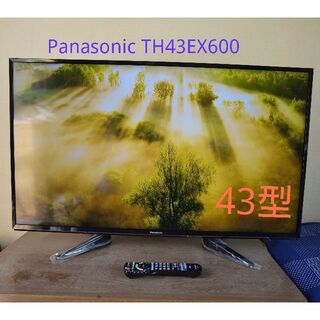 パナソニック(Panasonic)のPanasonic　VIERA　TH-43EX600(テレビ)