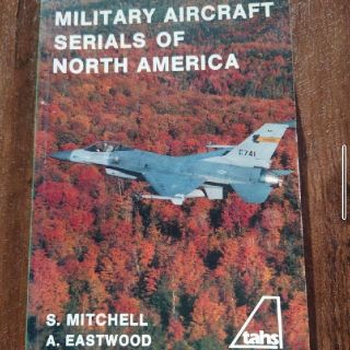 MILITARY　AIRCRAFT　SERIALS　NORTHAMERICA(その他)