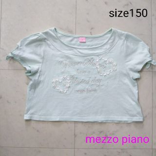 メゾピアノ(mezzo piano)のメゾピアノ  ☆  半袖  Tシャツ   150(Tシャツ/カットソー)