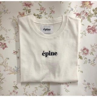 エピヌ(épine)のepine embroidery tee white エピヌ Tシャツ(Tシャツ(半袖/袖なし))