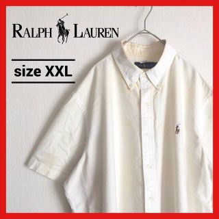 ラルフローレン(Ralph Lauren)の90s 古着 ラルフローレン 半袖シャツ 白シャツ オーバーサイズ XXL(シャツ)