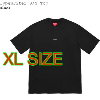 シュプリーム(Supreme)のSupreme Typewriter S/S Top  XL(Tシャツ/カットソー(半袖/袖なし))