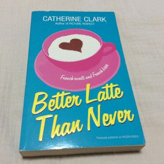 Better Latte Than Never 洋書(洋書)