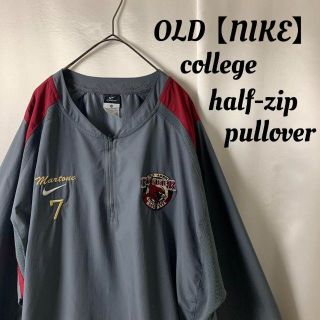 ナイキ(NIKE)のデザイン◎ OLD NIKE ナイキ カレッジロゴ ハーフジップ プルオーバー(その他)