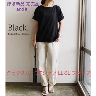 ほぼ新品 完売品 and it_ タックスリーブTシャツ LL-3L ブラック(Tシャツ(半袖/袖なし))