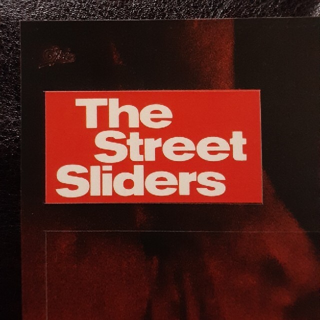 ザ・ストリート・スライダーズ The Street Sliders「ステッカー」