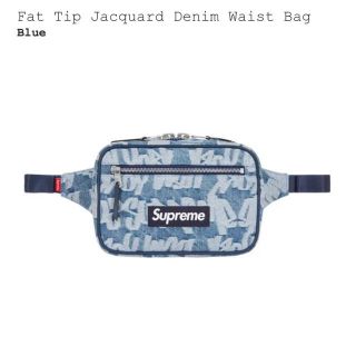 シュプリーム(Supreme)のSupreme Fat Tip Jacquard Denim Waist Bag(ウエストポーチ)