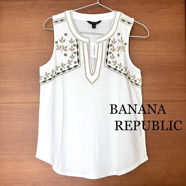 Banana Republic - 新品 BANANA REPUBLIC 刺繍入り ノースリーブ トップス ホワイトの通販 by Miyuu