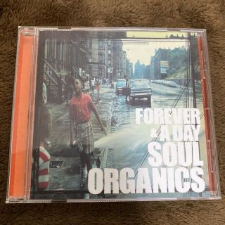 【椎名純平 選曲】FOREVER & A DAY SOUL ORGANICS(R&B/ソウル)