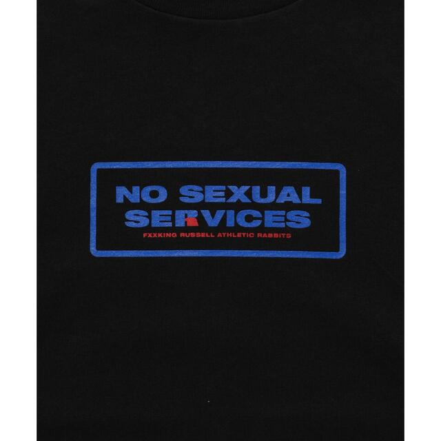 エフアールツー NO SEXUAL SERVICES T-shirt 2