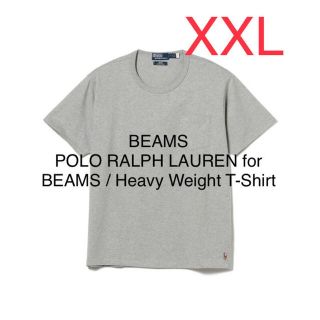 ビームス(BEAMS)のXXL POLO RALPH LAUREN for BEAMS ヘビーウェイトT(Tシャツ/カットソー(半袖/袖なし))