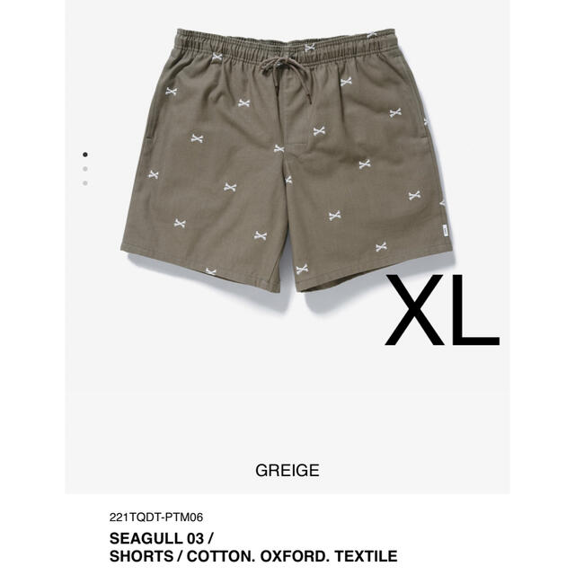 GREIGEサイズ22SS WTAPS SEAGULL 03 / SHORTS / COTTON