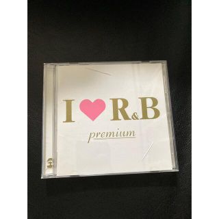 I LOVE R&B premium アイラブR&B プレミアムCD(R&B/ソウル)